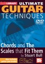 View: ULTIMATE GUITAR TECHNIQUES - CHORDS AND THE SCALES THAT FIT THEM