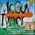 MCCOY TYNER AND THE LATIN ALL STARS thumbnail