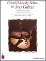 CHORD/MELODY SOLOS FOR JAZZ GUITAR thumbnail