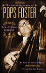 AUTOBIOGRAPHY OF POPS FOSTER: NEW ORLEANS JAZZ MAN thumbnail