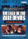 LAST OF THE BLUE DEVILS: THE KANSAS CITY JAZZ STORY thumbnail