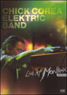 CHICK COREA ELEKTRIC BAND: LIVE AT MONTREUX 2004 thumbnail
