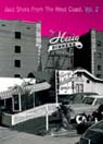 JAZZ SHOTS FROM THE WEST COAST, VOL. 2 thumbnail