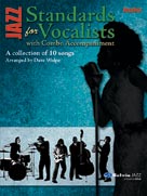 JAZZ STANDARDS FOR VOCALISTS - VOCAL EDITION