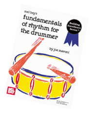 FUNDAMENTALS OF RHYTHM FOR THE DRUMMER