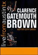 CLARENCE GATEMOUTH BROWN LIVE FROM AUSTIN TEXAS