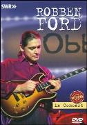 ROBBEN FORD IN CONCERT - REVISITED