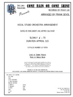COME RAIN OR COME SHINE: Arranged by Frank DeVol, Edited by Rob DuBoff and Jeffrey Sultanof: Jazz Lines Publications