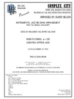COMPLEX CITY: Arranged by Oliver Nelson, Edited by Rob DuBoff and Jeffrey Sultanof: Jazz Lines Publications