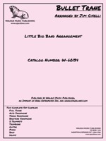 BULLET TRANE: Arranged by Jim Cifelli: Walrus Music Publishing