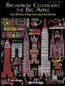 View: BROADWAY CELEBRATES THE BIG APPLE