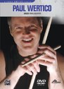 View: PAUL WERTICO: DRUM PHILOSOPHY