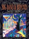View: COLLECTION OF BIG BAND &amp; BEYOND MUSIC