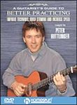 View: GUITARIST'S GUIDE TO BETTER PRACTICING