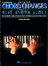 View: BEST CHORD CHANGES FOR THE BEST KNOWN SONGS, THE