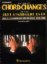View: BEST CHORD CHANGES FOR THE BEST STANDARDS EVER, THE