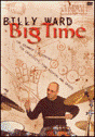View: BILLY WARD - BIG TIME