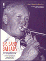 View: BIG BAND BALLADS FOR TROMBONE