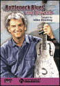 View: BOTTLENECK BLUES AND BEYOND: DVD 1
