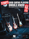 View: STUFF! GOOD GUITAR PLAYERS SHOULD KNOW