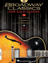 View: BROADWAY CLASSICS FOR SOLO GUITAR
