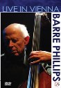 View: BARRE PHILLIPS LIVE IN VIENNA