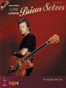 View: BRIAN SETZER 