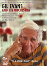 View: GIL EVANS AND HIS ORCHESTRA