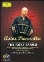 View: ASTOR PIAZZOLLA: THE NEXT TANGO