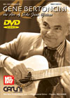 View: GENE BERTONCINI - ART OF SOLO JAZZ GUITAR
