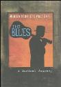 View: MARTIN SCORSESE PRESENTS THE BLUES: A MUSICAL JOURNEY