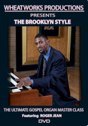 View: ULTIMATE GOSPEL ORGAN MASTER CLASS: THE BROOKLYN STYLE