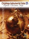 View: CHRISTMAS INSTRUMENTAL SOLOS - PIANO ACCOMPANIMENT EDITION