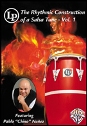 View: RHYTHMIC CONSTRUCTION OF A SALSA TUNE - VOLUME 1