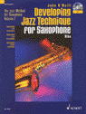 View: DEVELOPING JAZZ TECHNIQUE FOR ALTO SAXOPHONE 