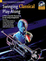 View: SWINGING CLASSICAL PLAY-ALONG - TRUMPET EDITION