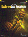 View: EXPLORING JAZZ SAXOPHONE