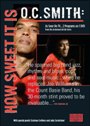 View: O. C. SMITH: HOW SWEET IT IS