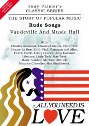 View: ALL YOU NEED IS LOVE - RUDE SONGS: VAUDEVILLE AND MUSIC HALL