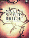 View: MAKING SPIRITS BRIGHT