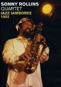 View: SONNY ROLLINS QUARTET: JAZZ JAMBOREE 1980