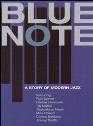View: BLUE NOTE: A STORY OF MODERN JAZZ