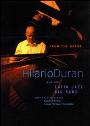 View: HILARIO DURAN AND HIS LATIN JAZZ BIG BAND: FROM THE HEART