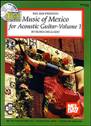 View: MUSIC OF MEXICO FOR ACOUSTIC GUITAR
