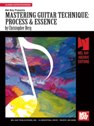 View: MASTERING GUITAR TECHNIQUE: PROCESS AND ESSENCE