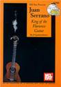 View: JUAN SERRANO - KING OF THE FLAMENCO GUITAR