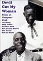 View: DEVIL GOT MY WOMAN - BLUES AT NEWPORT 1966