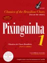 View: CLASSICS OF THE BRAZILIAN CHORO: YOU ARE THE SOLOIST! - PIXINGUINHA