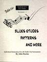 View: BLUES ETUDES, PATTERNS AND MORE