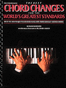 View: BEST CHORD CHANGES FOR THE WORLD'S GREATEST STANDARDS